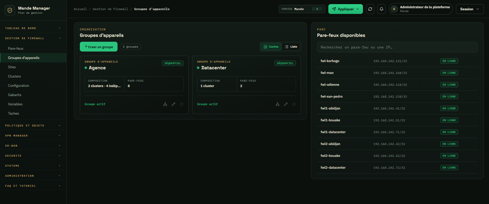 Console Mande Manager — groupes d'appareils, clusters et pare-feux disponibles